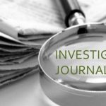 Investigative Journalism Requires Support, Protection To Function Effectively